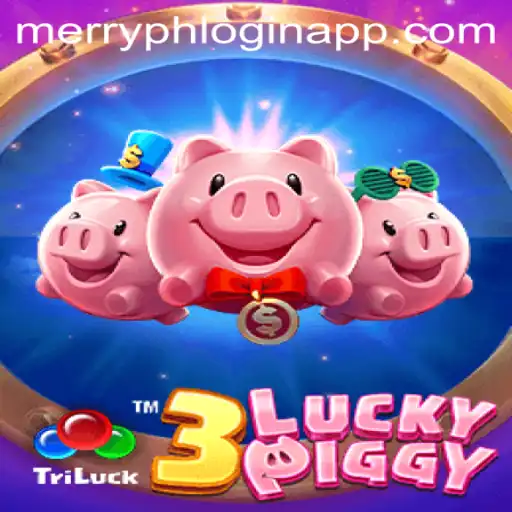 Discover the Exciting World of 3LUCKYPIGGY and Merryph Login App