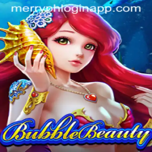 Exploring BubbleBeauty: A Vibrant Gaming Experience and the Merryph Login App