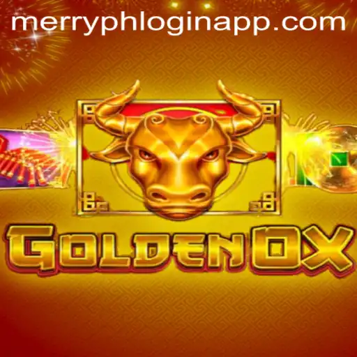 Discover GoldenOx: Your Gateway to Excitement with Merryph Login App