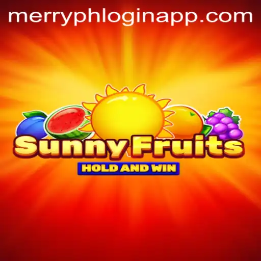 Discover the Joy of 'SunnyFruits': A Delightful Gaming Experience with Merryph Login App Integration